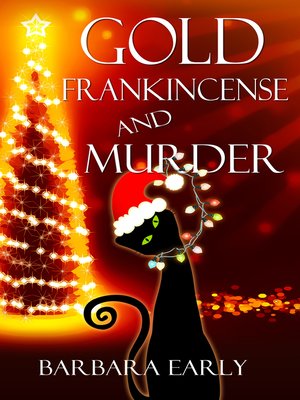 cover image of Gold, Frankincense, and Murder
